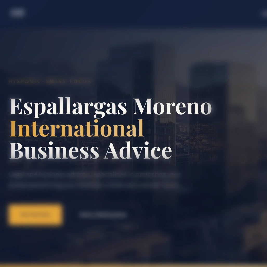 Una forma distinta de asesoría legal y de negocio entre España y Suiza